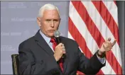  ?? AP PHOTO — JOSE LUIS MAGANA, FILE ?? Former Vice President Mike Pence speaks to students at Georgetown University in Washington on Oct. 19.