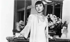  ?? Photograph: Ronald Grant ?? Anna May Wong, who moved to Europe at the end of the silent era to reinvigora­te her career.