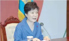  ?? — Reuters file picture ?? South Korean President Park Geun-Hye speaks during an emergency cabinet meeting at the Presidenti­al Blue House in Seoul.