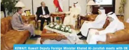  ??  ?? KUWAIT: Kuwait Deputy Foreign Minister Khaled Al-Jarallah meets with UK Ambassador to Kuwait Michael Davenport.