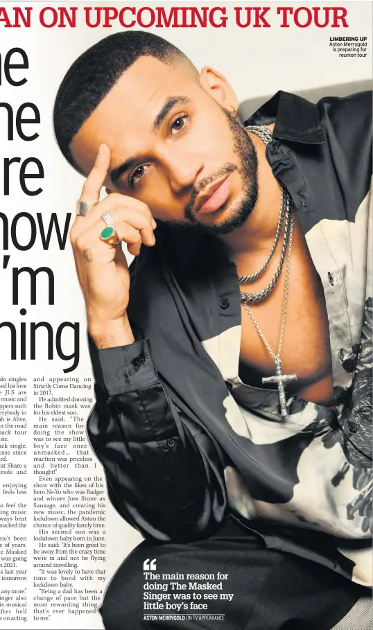  ??  ?? LIMBERING UP Aston Merrygold is preparing for reunion tour