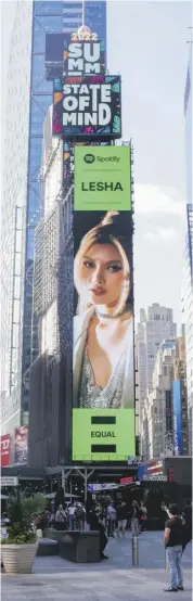  ?? ?? Lesha reveals that she is surprised learning about her Times Square billboard debut