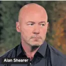  ??  ?? Alan Shearer