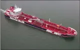  ?? STENA BULK VIA THE NEW YORK TIMES ?? The British oil tanker Stena Impero at sea. Iran said Friday that it had seized the tanker in the Persian Gulf.