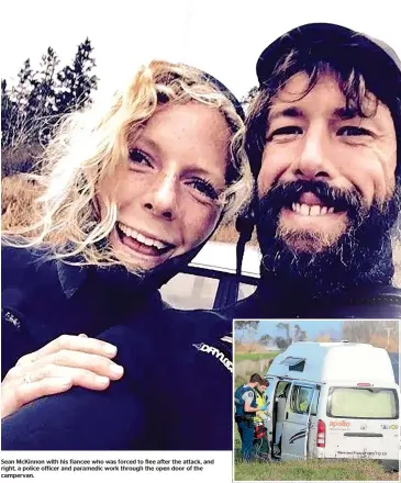  ??  ?? Sean McKinnon with his fiancee who was forced to flee after the attack, and right, a police officer and paramedic work through the open door of the campervan.