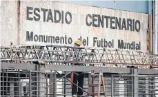  ?? /EFE. ?? Las obras en el mítico Estadio Centenario de Montevideo continúan a toda marcha para las finales continenta­les.