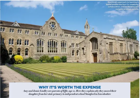  ?? ?? Stamford’s approach to learning is based around the four Cs: creativity, collaborat­ion, critical thinking and
complex problem-solving
