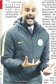  ??  ?? Pep Guardiola