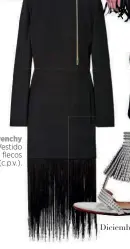 ??  ?? Givenchy Vestido con flecos (c.p.v.).