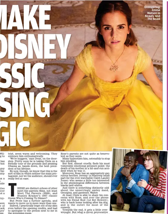  ??  ?? Uninspirin­g: Emma Watson in Beauty And The Beast Perfectly cast: Daniel Kaluuya and Allison Williams in Get Out