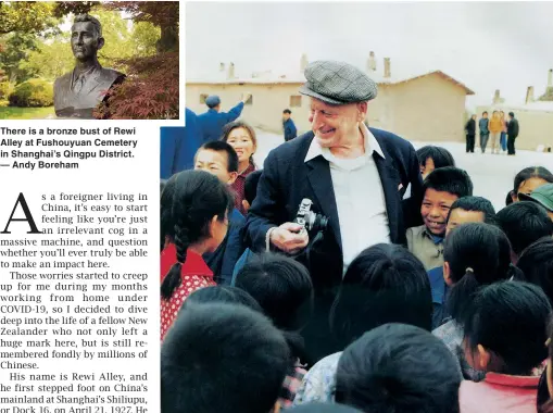  ??  ?? There is a bronze bust of Rewi Alley at Fushouyuan Cemetery in Shanghai’s Qingpu District. — Andy Boreham