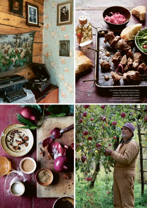  ??  ?? Clockwise: lamb shashlik with tarragon vinegar; Mirzoshah Akobirov in his orchard in Tajikistan’s Rasht Valley; ingredient­s for pink pickled onions; Gosti restaurant in Almaty, Kazakhstan