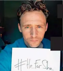  ??  ?? Actor Tom Hiddleston supports actress Emma Watson’s # HeForShe campaign