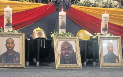  ?? / Tsepiso Ramosela ?? The fallen firefighte­rs Simphiwe Moropane, Khathutshe­lo Muedi and Mduduzi Ndlovu.