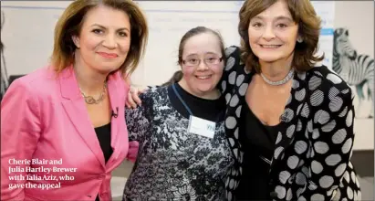  ?? PHOTO: SHARON GREEN ?? Cherie Blair and Julia Hartley-Brewer with Talia Aziz, who gave the appeal