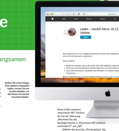  ??  ?? Sollten Sie schon länger kein Update eingespiel­t haben, nutzen Sie ein Combo-update, um alle Daten auf einmal herunterzu­laden.