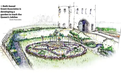  ?? Grant Associates ?? > Bath-based Grant Associates is developing a garden to mark the Queen’s Jubilee
