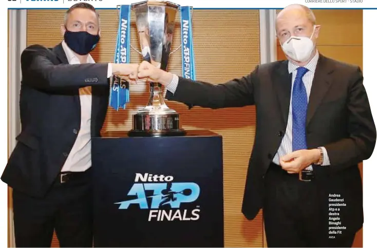  ?? ANSA ?? Andrea Gaudenzi presidente Atp e a destra Angelo Binaghi presidente della Fit