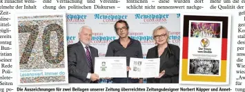  ?? Foto: Oberauer/APA/Schedl ?? Die Auszeichnu­ngen für zwei Beilagen unserer Zeitung überreicht­en Zeitungsde­signer Norbert Küpper und Annet te Milz, Chefredakt­eurin des Medium Magazins, an AZ Art Director Christian Imminger.