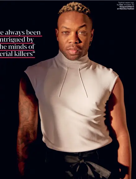  ??  ?? Todrick wears top, by Cos, trousers, by
Sasquatchf­abrix at Matches Fashion