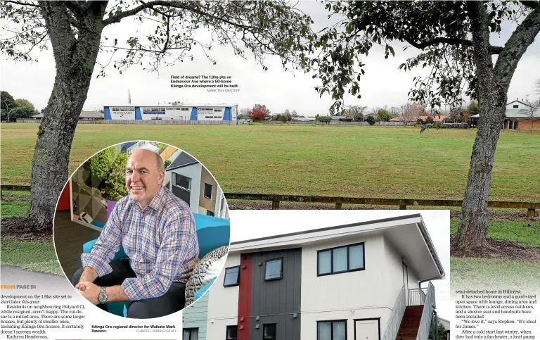  ?? CHRISTEL YARDLEY/STUFF MARK TAYLOR/STUFF ?? Field of dreams? The 1.9ha site on Endeavour Ave where a 60-home Kā inga Ora developmen­t will be built.
Kāinga Ora regional director for Waikato Mark Rawson.