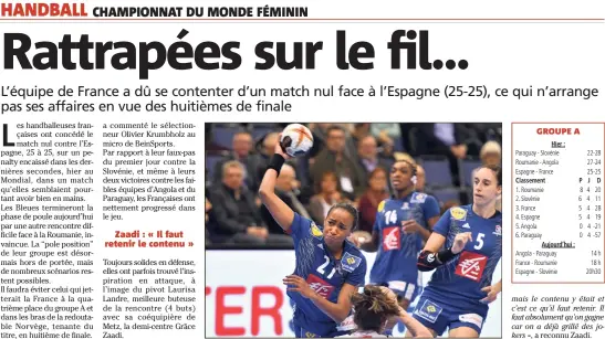  ?? (Photo AFP) ?? Nze Minko et les Bleues sont passées à deux doigts de la victoire.