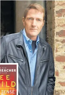  ??  ?? Lee Child’s razor-sharp pencil spins us through small-town dodgy dealings, interstate gang connection­s and global blood-lust.