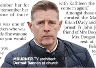  ?? ?? MOURNER TV architect Dermot Bannon at church