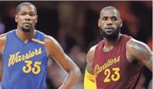  ?? BRIAN SPURLOCK, USA TODAY SPORTS ?? The Warriors’ Kevin Durant and Cavaliers’ LeBron James will meet on Christmas in a game in Oakland.