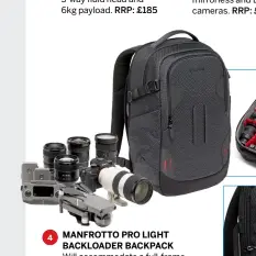  ?? ?? MANFROTTO PRO LIGHT BACKLOADER BACKPACK
Will accommodat­e a full-frame mirrorless (without grip) and up to five lenses including a 70-200mm zoom. RRP: £179.95