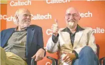  ?? DAVID MCNEW/GETTY IMAGES/AFP ?? Barry Barish e Kip Thorne, Nobel de Física, pelas ondas gravitacio­nais