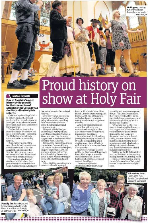  ??  ?? Family fun Ryan Frew and Cheryl Crawford with Emily Frew, 5, and Joshua Frew, 8, at last year’s Fair 280516fair_ 05 Acting up Having fun with some of Burns’ famous works
280516fair_ 19 All smiles Karen Harris, Jean Neil, Sandie Campbell and Elizabeth...