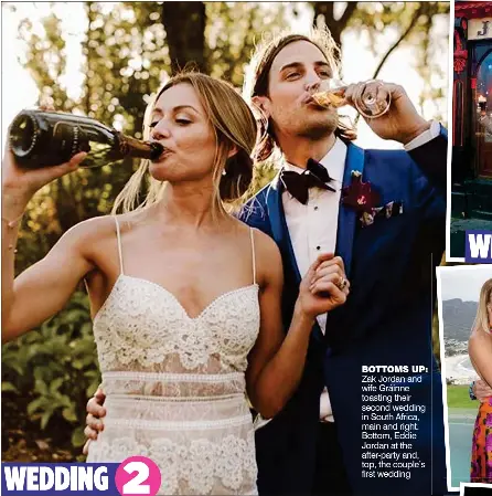  ??  ?? WEDDING 2 Zak Jordan and wife Gráinne toasting their second wedding in South Africa, main and right. Bottom, Eddie Jordan at the after-party and, top, the couple’s first wedding Bottoms up: