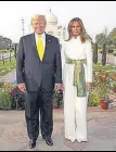  ?? AP ?? President Donald Trump, with First Lady Melania Trump at Taj Mahal on Feb 24.