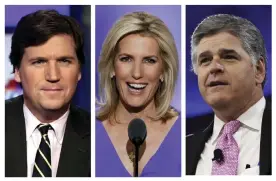  ?? Photograph: AP ?? Fox News hosts, from left, Tucker Carlson, Laura Ingraham and Sean Hannity.