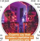  ??  ?? Experts say that retailers capitalise on consumers who impulse-buy at Halloweeen