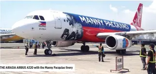  ??  ?? THE AIRASIA AIRBUS A320 with the Manny Pacquiao livery