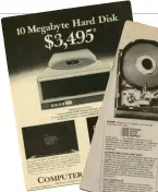 ??  ?? The good old days. Capacities and prices like this prompted the developmen­t of RAID systems.