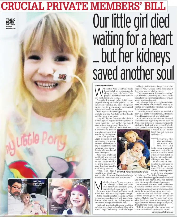  ??  ?? TRAGIC DEATH But Aoife’s kidneys saved a man