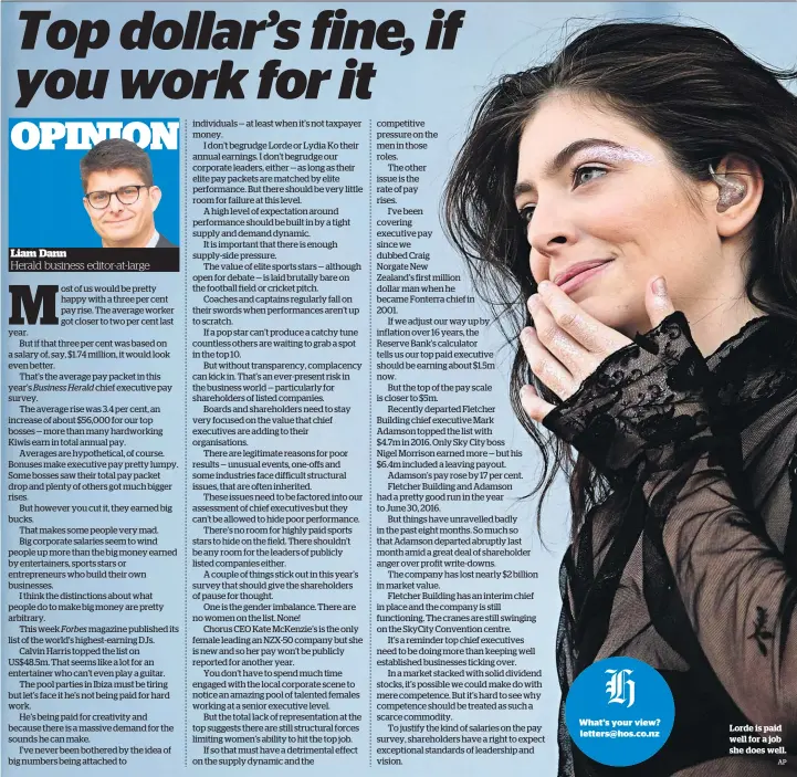  ?? AP ?? Lorde is paid well for a job she does well.