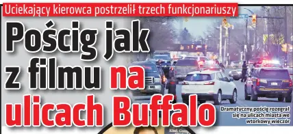  ?? ?? Dramatyczn­y pościg rozegrał się na ulicach miasta we wtorkowy wieczór