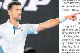  ?? AP ?? Serbia’s Novak Djokovic reacts after defeating Croatia’s Dino Prizmic in their first-round match at the Australian Open tennis championsh­ips at Melbourne Park, Melbourne, Australia, on Sunday, January 14, 2024.