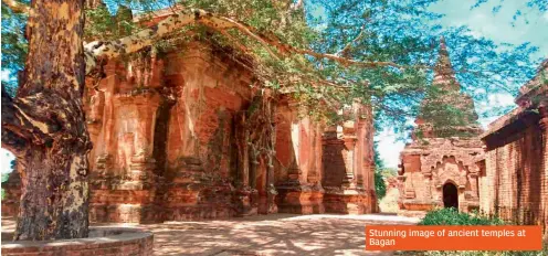  ??  ?? Stunning image of ancient temples at Bagan