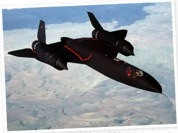  ??  ?? Spionflygp­lanet SR-71 Blackbird kunde accelerera till sådana överljudsh­astigheter att det flög ifrån raketer.