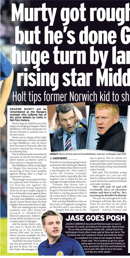  ??  ?? LEGACY Murty did the work to bring Middleton, main pic, to Rangers says Holt