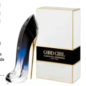  ??  ?? Good Girl by Carolina Herrera Diseñada para la mujer intensa y atrevida, combina la esencia de nardos con notas de haba tonka y cacao.