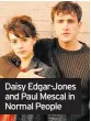  ??  ?? Daisy Edgar-Jones and Paul Mescal in Normal People