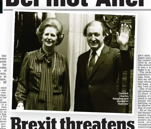  ??  ?? Clashed: Charles Haughey and Margaret Thatcher