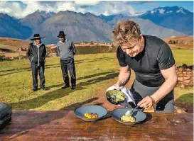  ?? ESPECIAL ?? Gordon Ramsey busca inspiració­n en lugares remotos.