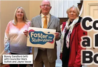  ?? ?? Bonny Sandford (left) with Councillor Mark Sutton and Jayne Vause